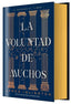 LA VOLUNTAD DE MUCHOS EDICION ESPECIAL LIMITADA | Islington,james | 9788410163942 (Hidra,editorial)