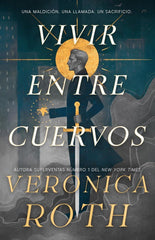 VIVIR ENTRE CUERVOS | Roth, Veronica | 9788410163966 (Hidra,editorial)