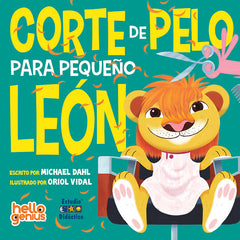 CORTE DE PELO PARA PEQUEÑO LEON - 9788410205048