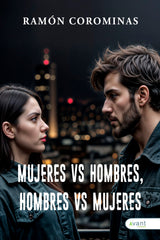 MUJERES VERSUS HOMBRES HOMBRES VERSUS MUJERES - 9788410236158