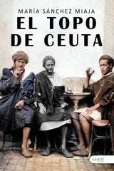 EL TOPO DE CEUTA - 9788410236226