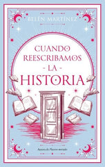CUANDO REESCRIBAMOS LA HISTORIA | Martinez, Belen | 9788410239098 (Puck)