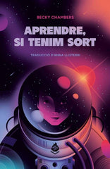 APRENDRE SI TENIM SORT | Chambers,becky | 9788410254022 (Maimes editorial catalan)