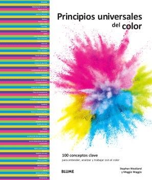 PRINCIPIOS UNIVERSALES DEL COLOR I Maggio, Maggie;Westland, Stephen I BLUME (Naturart) I 9788410268449
