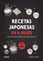 RECETAS JAPONESAS EN 4 PASOS I Martin, Adrien I BLUME (Naturart) I 9788410268616