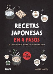 RECETAS JAPONESAS EN 4 PASOS I Martin, Adrien I BLUME (Naturart) I 9788410268616