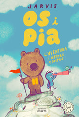 OS I PIA VOL 3 L'AVENTURA I ALTRES CONTES | Jarvis | 9788410323230 (Blackie books catalan)