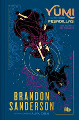 YUMI Y EL PINTOR DE PESADILLAS EDICION LIMITADA | Brandon Sanderson | 9788410381575 (B de bolsillo)