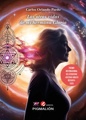 LAS OTRAS VIDAS DE MI HERMANA GLORIA - 9788410389885