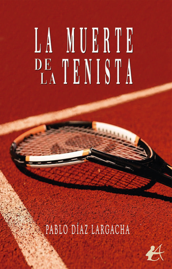LA MUERTE DE LA TENISTA - 9788410400665