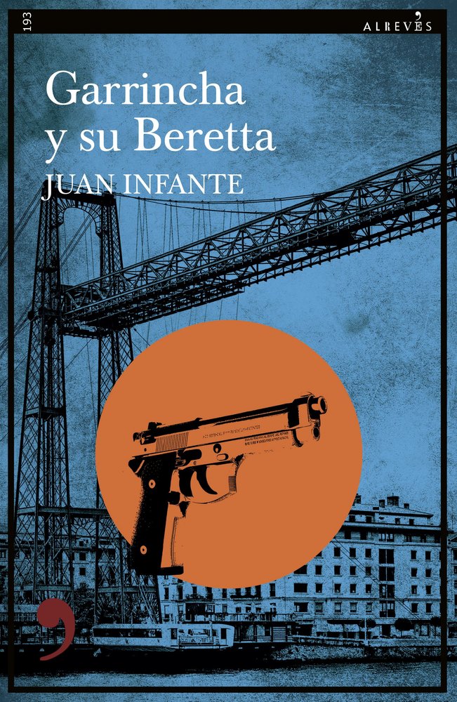GARRINCHA Y SU BERETTA - 9788410455375