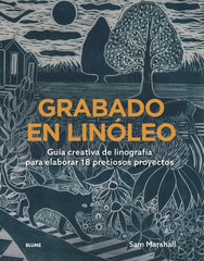 GRABADO EN LINÓLEO I Marshall, Sam I BLUME (Naturart) I 9788410469495