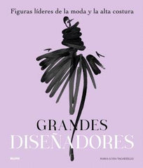 GRANDES DISEÑADORES I Tagariello, Maria Luisa I BLUME (Naturart) I 9788410469761