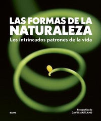 LAS FORMAS DE LA NATURALEZA I Maitland, David I BLUME (Naturart) I 9788410469822