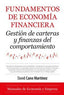 FUNDAMENTOS DE ECONOMIA FINANCIERA | CANO MARTINEZ,DAVID | ALMUZARA | 9788410521971