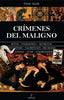 CRIMENES DEL MALIGNO I Alcala,Cesar I Almuzara I 9788410522541