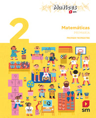 MATEMÁTICAS 2º PRIMARIA MATICES | Bernabeu Ruiz Javier / Ruiz José Carlo | 9788410550315 (SM)