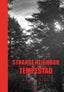 STRANGE NEIGHBOR - 9788410681606