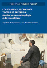 CORPORALIDAD TECNOLOGIA Y DESEO DE SALVACION - 9788410700765