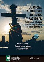 JUSTICIA SEGURIDAD JURIDICA Y PASTORAL - 9788410705265