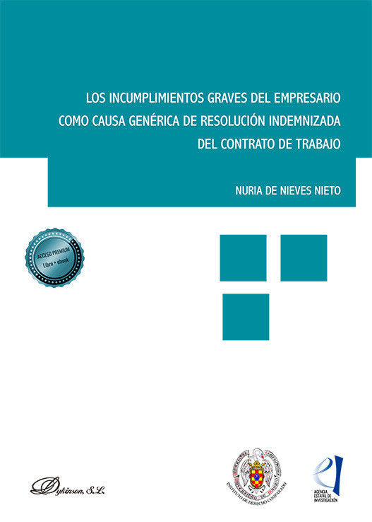 LOS INCUMPLIMIENTOS GRAVES DEL EMPRESARIO COMO CAUSA GENERIC - 9788410705289