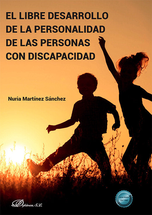 EL LIBRE DESARROLLO DE LA PERSONALIDAD DE LAS PERSONAS CON - 9788410709669