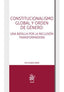 CONSTITUCIONALISMO GLOBAL Y ORDEN DE GENERO UNA BATALLA POR - 9788410711259