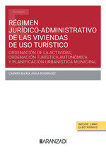 REGIMEN JURIDICO ADMINISTRATIVO DE LAS VIVIENDAS DE USO TURI - 9788410784932