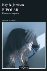 BIPOLAR | KAY R, JAMISON | TUSQUETS | 9788411071765