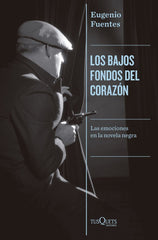 LOS BAJOS FONDOS DEL CORAZON - 9788411073851