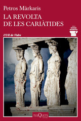 LA REVOLTA DE LES CARIATIDES - 9788411074469