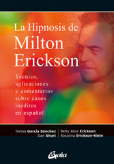 LA HIPNOSIS DE MILTON ERICKSON - 9788411080415