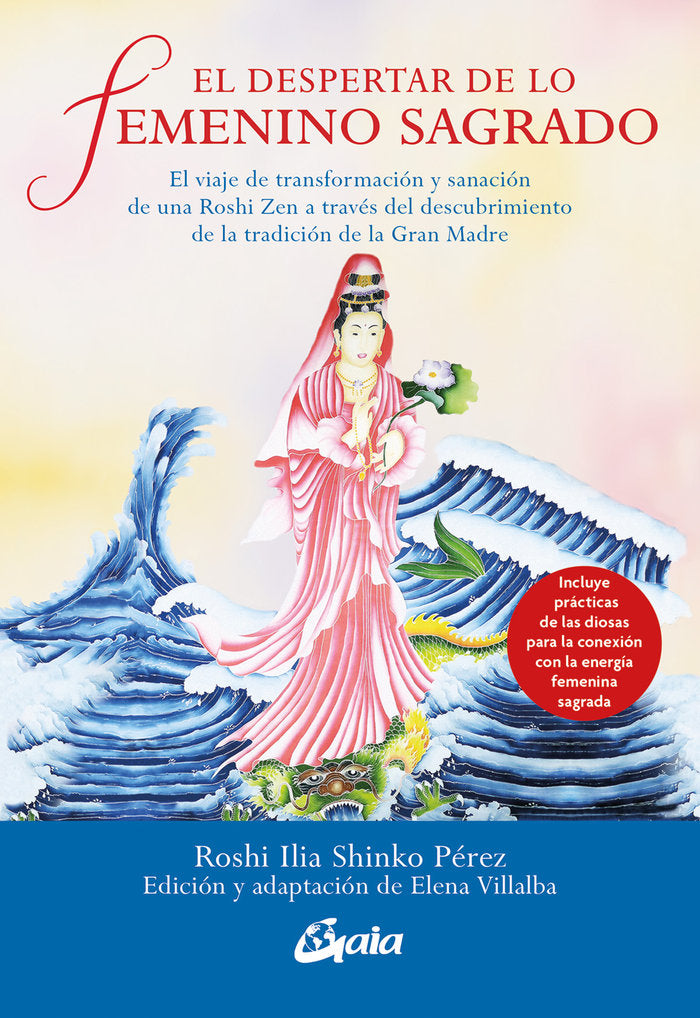 EL DESPERTAR DE LO FEMENINO SAGRADO - 9788411080606