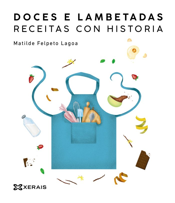 DOCES E LAMBETADAS RECEITAS CON HISTORIA - 9788411100342