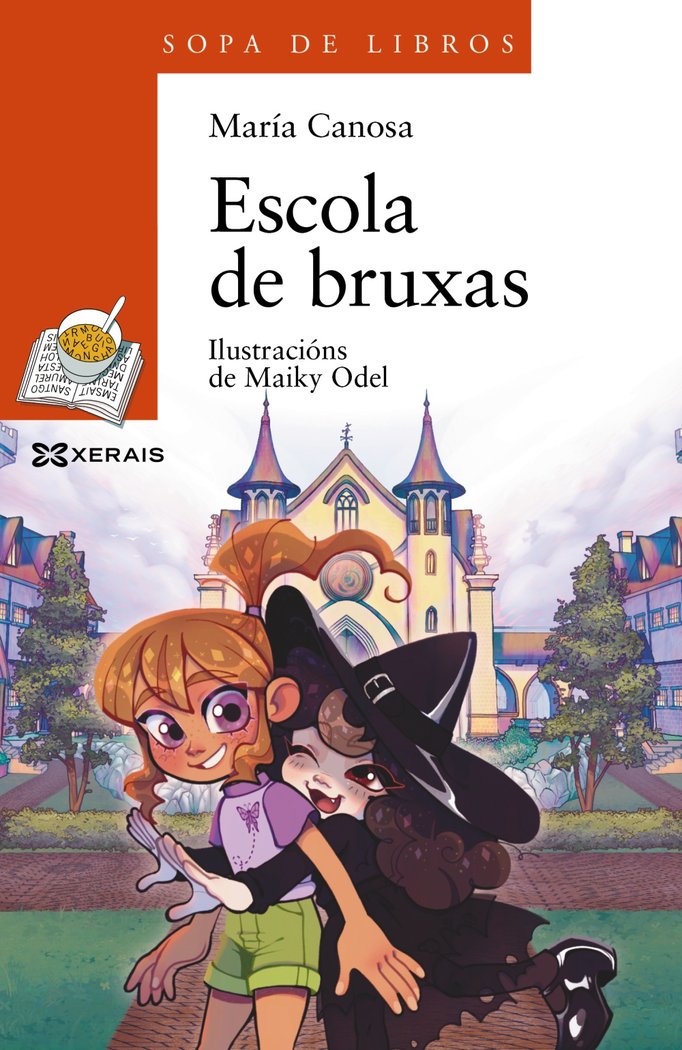 ESCOLA DE BRUXAS | Canosa, Maria | 9788411105859 (Editorial xerais de galicia)