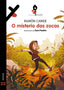 O MISTERIO DAS ZOCAS | Caride, Ramon | 9788411106504 (Editorial xerais de galicia)