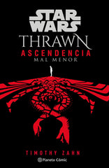 📖 STAR WARS.THRAWN: ASCENDENCIA : MAL MENOR Nº 03/03 (NOVELA) - 9788411121163