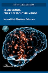 NEUROCIENCIA ETICA Y DERECHOS HUMANOS - 9788411220620
