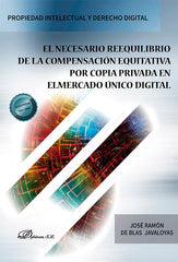 EL NECESARIO REEQUILIBRIO DE LA COMPENSACION EQUITATIVA POR - 9788411224017
