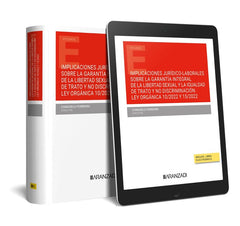 IMPLICACIONES JURIDICO LABORALES SOBRE LA GARANTIA INTEGRAL - 9788411240000