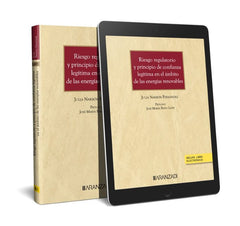 RIESGO REGULATORIO Y PRINCIPIO DE CONFIANZA LEGITIMA EN EL A - 9788411257800
