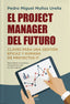 PROJECT MANAGER DEL FUTUROEL - 9788411315647