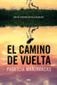 EL CAMINO DE VUELTA - 9788411325448