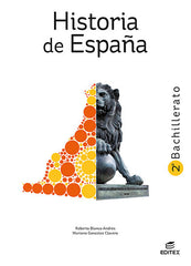 ✅ HISTORIA DE ESPAÑA 2ºBACH 23 I AA,VV I EDITEX I 9788411344913