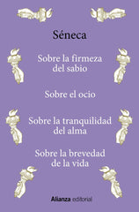 SOBRE LA FIRMEZA DEL SABIO SOBRE EL OCIO SOBRE LA TRANQU - 9788411485135