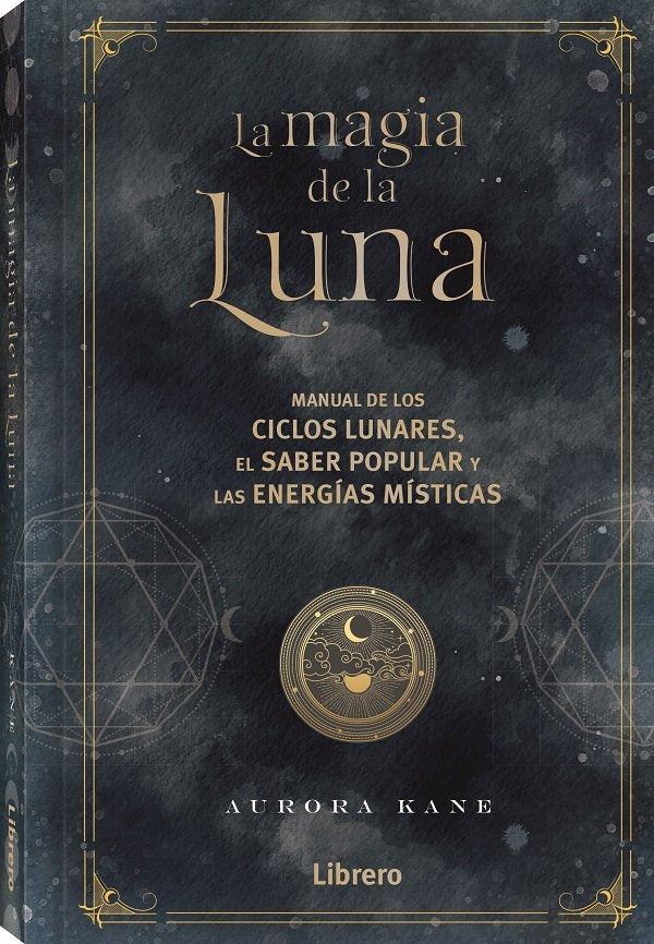 MAGIA DE LA LUNA,LA I Aurora Kane I Librero I 9788411540124