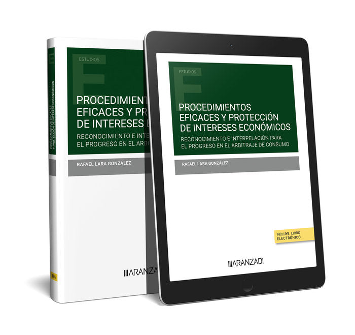 PROCEDIMIENTOS EFICACES Y PROTECCION DE INTERESES ECONOMICOS - 9788411628112