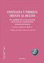 CONFIANZA Y FIRMEZA FRENTE AL DELITO AL DELITO - 9788411703208