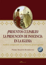 PRESUNTOS CULPABLES LA PRESUNCION DE INOCENCIA EN LA IGLESIA - 9788411707183