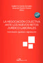 LA NEGOCIACION COLECTIVA ANTE LOS NUEVOS RETOS JURIDICOLABO - 9788411708388